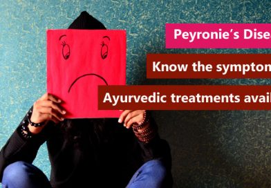Peyronie’s Disease: Know the symptoms and Ayurvedic treatments available