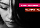 Causes of premature ovarian failure