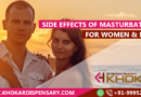 Side Effects of Masturbation for women & men