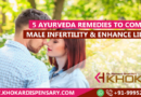 5 Ayurveda remedies to combat male infertility & enhance libido