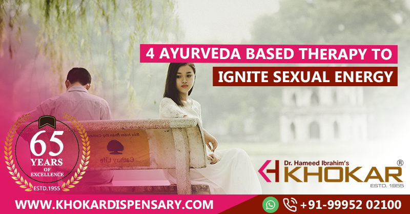 4 Ayurveda based Therapy to Ignite Sexual Energy