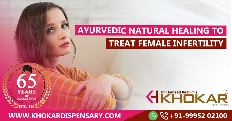 Ayurvedic Natural Healing to Treat Female Infertility