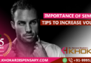 Importance of Semen & Tips to Increase Volume