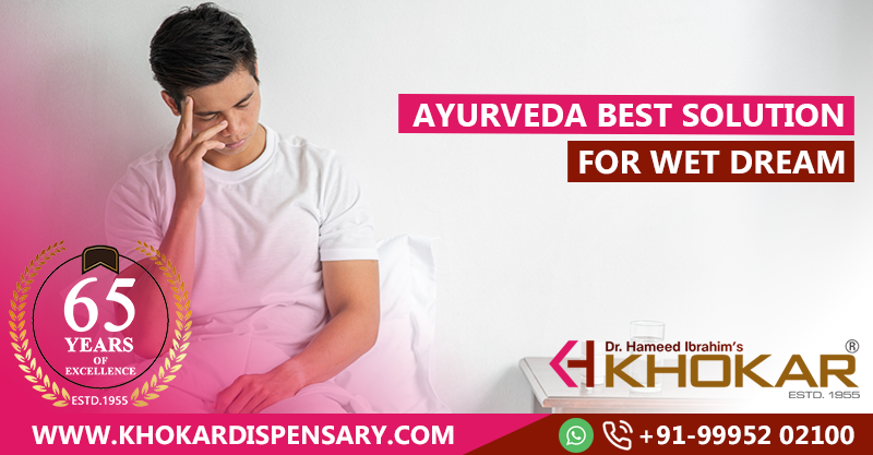 Ayurveda Best Solution for Wet Dream