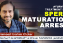 Ayurveda-Treatment-for-Sperm-Maturation-Arrest