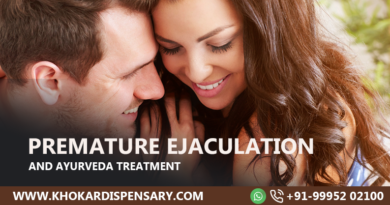 Premature Ejaculation And Ayurveda Treatment