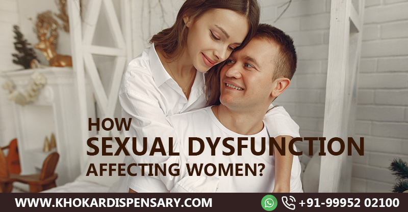 How Sexual Dysfunction Affecting Women