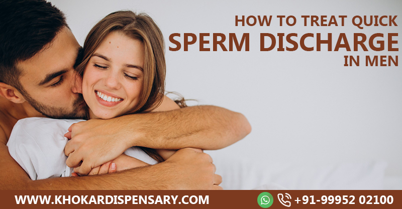 How to Treat Quick Sperm Discharge in Men