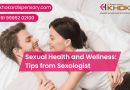 Sexual Health and Wellness: Tips from Sexologist