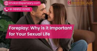 Foreplay: Why is it Important for Your Sexual Life