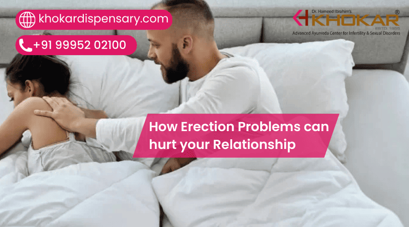 How Erection Problems can hurt your Relationship