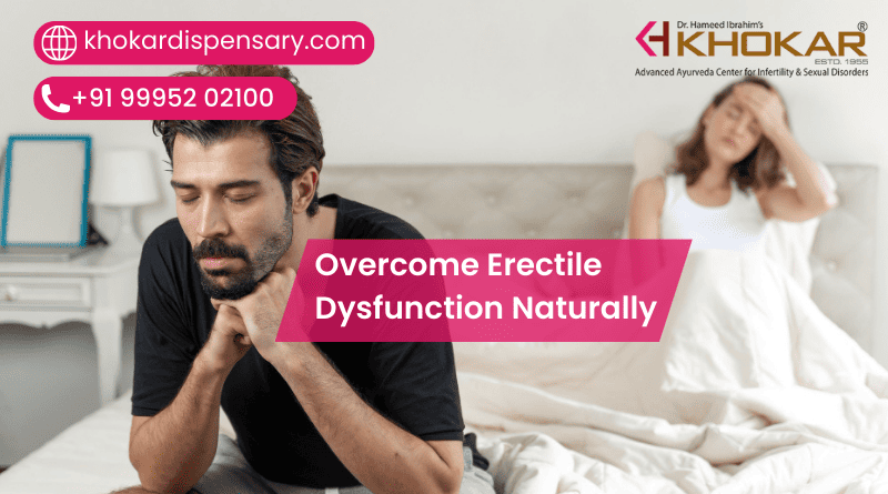 Overcome Erectile Dysfunction Naturally
