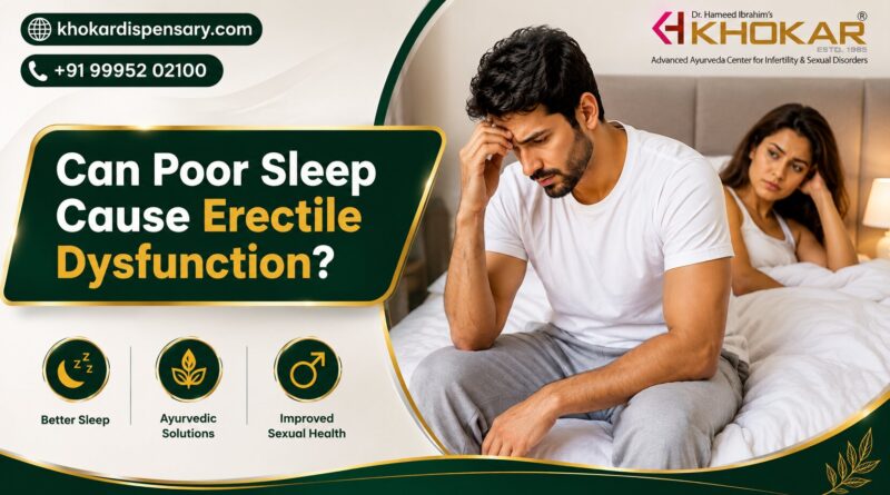Can Poor Sleep Cause Erectile Dysfunction