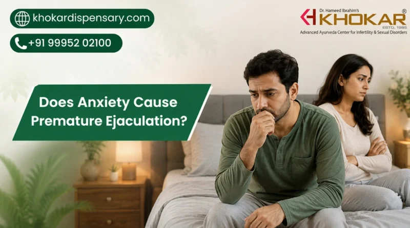 Does Anxiety Cause Premature Ejaculation?